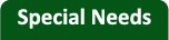 Special Needs - Home